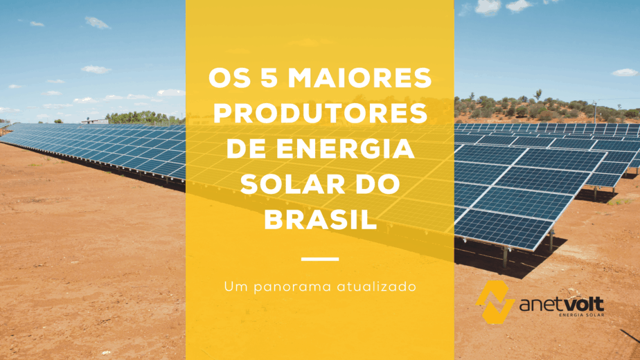 Os 5 que mais produzem energia solar