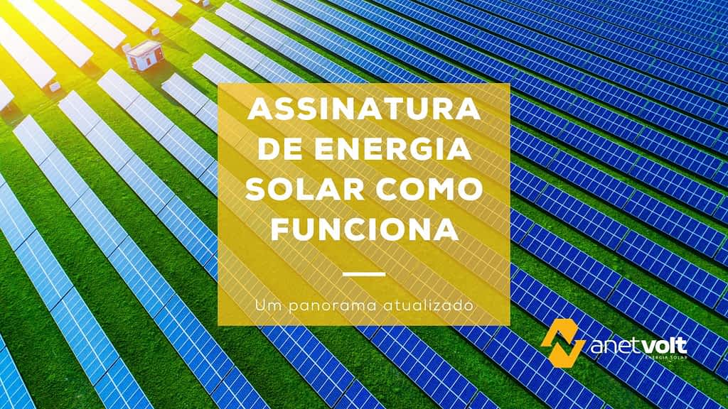 Assinatura de energia solar